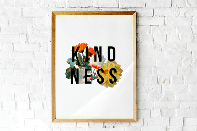 'Kindness' Floral A4 Print