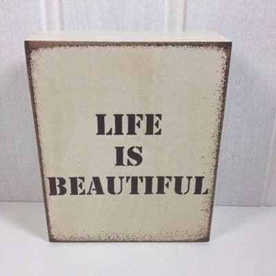 'Life is Beautiful' Cream Woooden Word Block/Sign