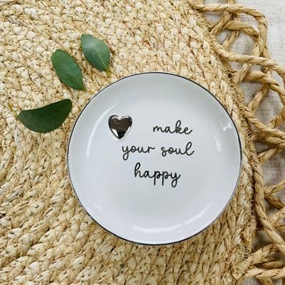 'Make your soul happy' Trinket Dish
