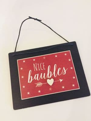 'Nice Baubles' Wooden Christmas Plaque, East of India