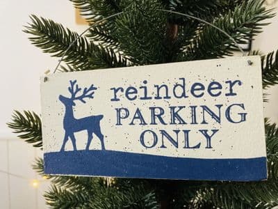 'Reindeer Parking Only' Rustic Wooden Decoration Sign
