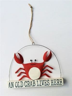 An Old Crab Lives Here, Decorative Sign