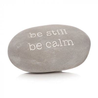 Concrete Pebble Paperweight/Decoration 'Be Still Be Calm'
