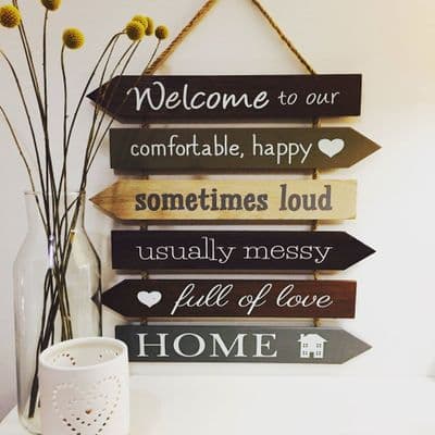 Welcome to our Home Arrow Sign