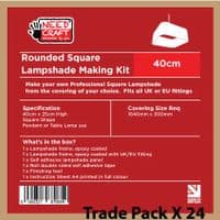 24 x 40cm Rounded Square Lampshade Making Kits -Trade Pack