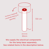 30cm x 130cm High - Floor Lamp Base Making Kit