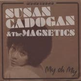 **GREEN VINYL** Susan Cadogen - My Oh My / Unforgettable (Jump Up Records) 7"