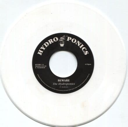 [WHITE VINYL] The Hydroponics - Beware /Beware Dubplate (Hydroponics) 7