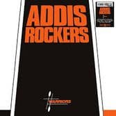 Addis Rockers - Warriors (Real Rock Records) LP