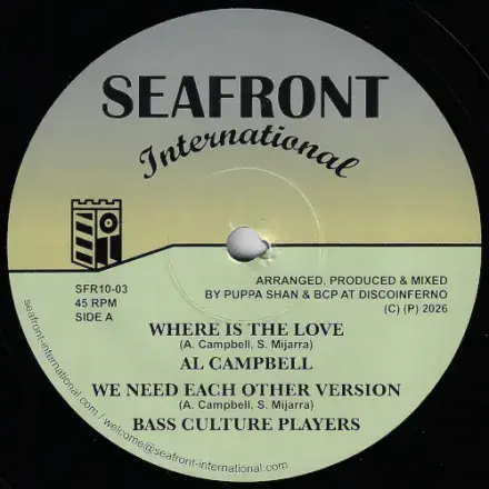 Al Campbell - Where is the Love / Version / Love Dubwise No.3  (Seafront International) 10