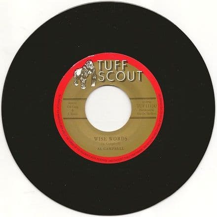 Al Campbell - Wise Words / version (Tuff Scout) UK 7