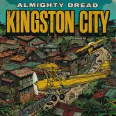 Almighty Dread - Kingston City (Street People) LP