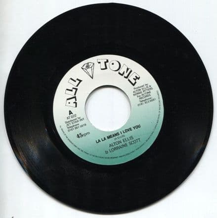 Alton Ellis & Lorraine Scott - La La Means I Love You / La La Love Sax (All Tone) 7
