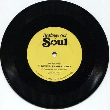 Alton Ellis, The Flames - Oh Wee Baby / Phyllis Dillon - Long Time No Nice Time (Hastings Got Soul)