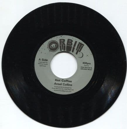 Ansel Collins - Hot Coffee / Enos McLeod - Black Koffee (Orbit) 7