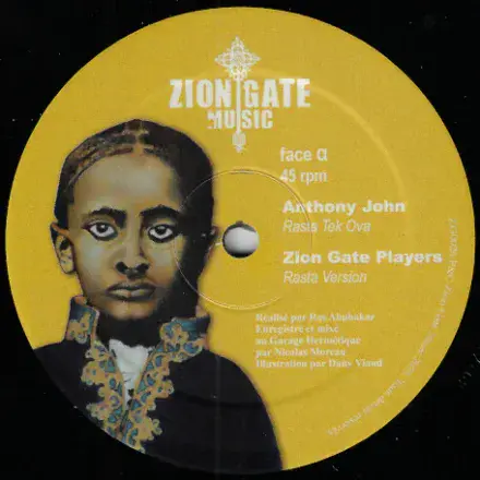 Anthony John - Rasta Tek Ova / Digistep -Haile Selassie (Zion Gate Music) 12