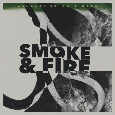 Ashanti Selah Meets Hark -Smoke & Fire (Ashanti Selah Music) LP