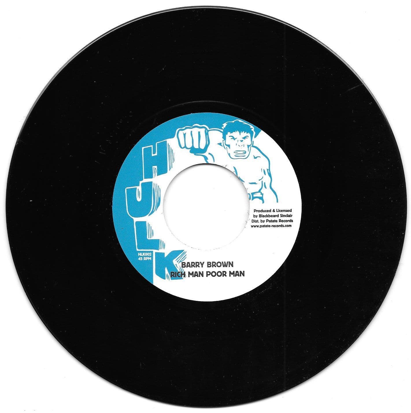 Barry Brown - Rich Man Poor Man / Rich Man Dub Hulk 7