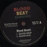 Blood Shanti - Blood Drop / Blood Dub / Keeper Of Life / Keeper Of Dub (Blood Beat Records) 12"
