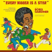 Boris Gardiner - Original Motion Picture Soundtrack - Every N*gger Is A Star (Solid Roots) LP