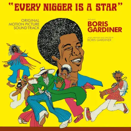 Boris Gardiner - Original Motion Picture Soundtrack - Every N*gger Is A Star (Solid Roots) LP
