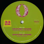 Brother Sound - Peace For The Sufferers / Dub / Keep It Upfull / Dub (Brother Sound) 12"