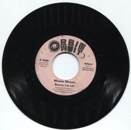 Bunny Lie Lie - Moses Moses / Enos McLeod - Aaron (Orbit) 7
