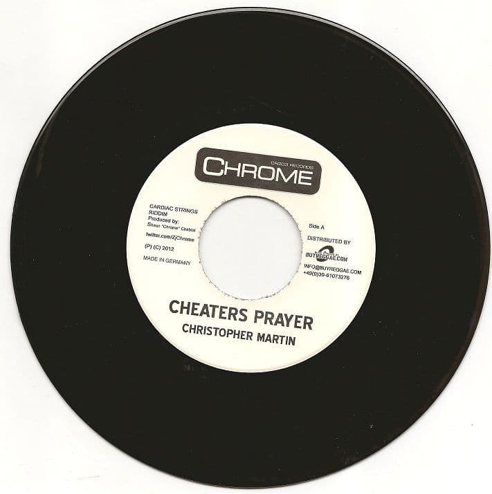 G*迎様 CHEATERS PRAYER / LOVES ME FOR ME Cardiac Strings riddim - Christopher Martin - Cheaters Prayer