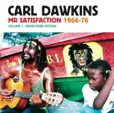 Carl Dawkins - Mr Satisfaction 1966-1976 (Patate) LP