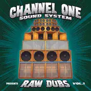 Channel One Soundsystem - Raw Dubs Volume 1 (Channel One Soundsystem) 12"