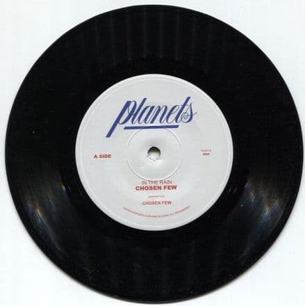 Chosen Few - In The Rain / Rain Drops (Planets) 7