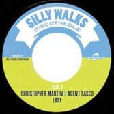 Christopher Martin,  Agent Sasco - Easy / Nigy Boy, Kaylan Arnold - We Belong To... (Silly Walks) 7"