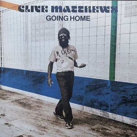 Clive Matthews - Going Home (Jah Love/A-Lone Productions) CD