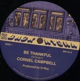 Cornel Campbell - Be Thankful / Sonia - Be Thankful (Backatcha Records) 12"
