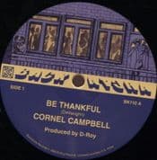 Cornel Campbell - Be Thankful / Sonia - Be Thankful (Backatcha Records) 12"