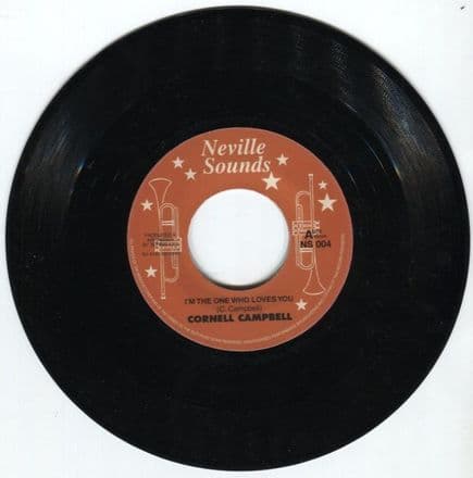 Cornell Campbell - Natural Facts / I'm The One Who Loves You (Neville Sounds) UK 7