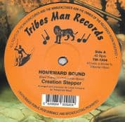 Creation Stepper - Homeward Bound / Homeward Dub (Tribes Man) 12"