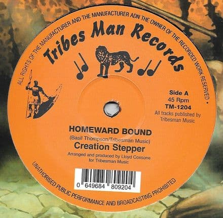 Creation Stepper - Homeward Bound / Homeward Dub (Tribes Man) 12
