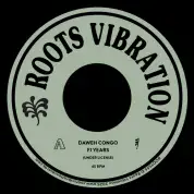 Daweh Congo - Fi Years / version (Roots Vibration) 7"