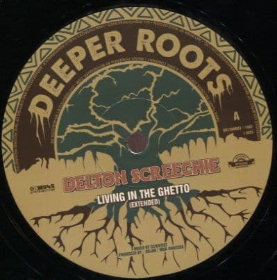 Delton Screechie - Living In The Ghetto / Tyrone Taylor - Sufferation (Deeper Roots) 12