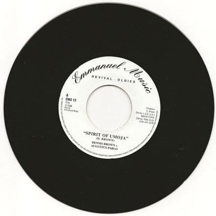 Dennis Brown & Augustus Pablo - Spirit Of Umoja / vers (Emmanuel Music) UK 7