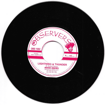 Dennis Brown - Lightning & Thunder / Niney - Blood & Fire  (Observers) 7