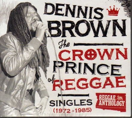Dennis Brown - The Crown Prince Of Reggae: Singles (1972-1985) (17 North Parade / VP) LP