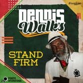 Dennis Walks - Stand Firm (Pioneer International) LP