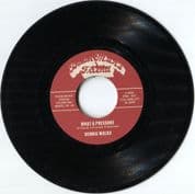 Dennis Walks - What A Pressure / Instrumental (Poor Man's Friend) 7"