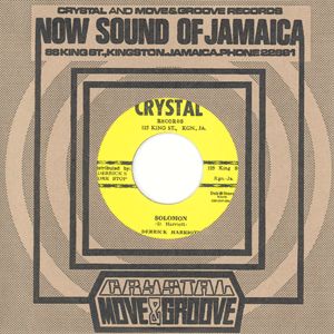 Derrick Harriott - Solomon / Bobby Ellis & The Jets - Emperor (Crystal / Dub Store) JPN 7