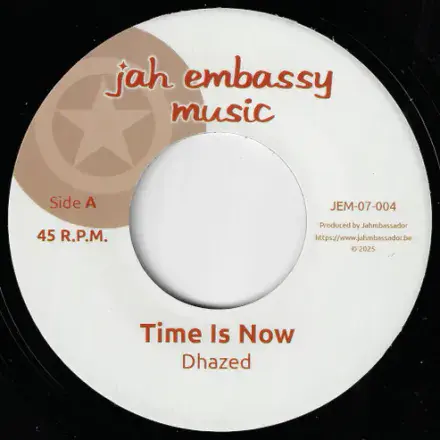 Dhazed - Time Is Now / dub (Jah Embassy Music) 7