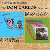 Don Carlos - Harvest Time / Suffering (Negus Roots) CD