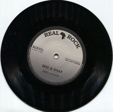 Don Carlos - Hog & Goat / Roots Radics - Version (Real Rock Records) 7