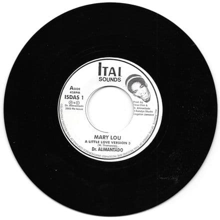 Dr Alimantado - Mary Lou / Peter Tosh - A Little Melodica (Ital Sounds) 7